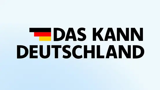 Die Grafik zeigt: "Das kann Deutschland" 
