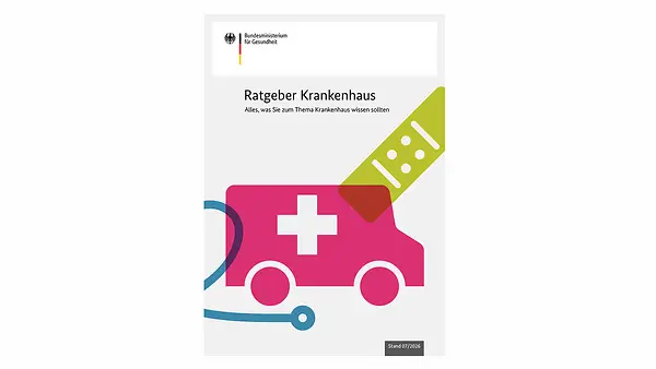 Titel Ratgeber Krankenhaus Juli 2026, 14. aktualisierte Auflage Erstauflage: November 2016