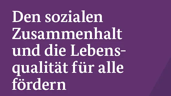 Zusammenhalt und Lebensqualität fördern